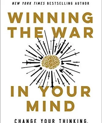 خرید و دانلود نسخه کامل کتاب زبان اصلی Winning the War in Your Mind: Change Your Thinking, Change Your Life Kindle Edition PDF | دانلود کتاب خارجی