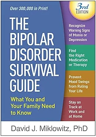 خرید و دانلود نسخه کامل کتاب زبان اصلی The Bipolar Disorder Survival Guide: What You and Your Family Need to Know PDF | دانلود کتاب خارجی_6ab10271c9b52.jpeg خرید و دانلود نسخه کامل کتاب زبان اصلی The Bipolar Disorder Survival Guide: What You and Your Family Need to Know PDF | دانلود کتاب خارجی