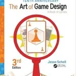 خرید و دانلود نسخه کامل کتاب زبان اصلی The Art of Game Design: A Book of Lenses, Third Edition PDF | دانلود کتاب خارجی