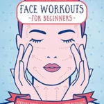 خرید و دانلود نسخه کامل کتاب زبان اصلی Press Here! Face Workouts for Beginners: Pressure Techniques to Tone and Define Naturally PDF | دانلود کتاب خارجی