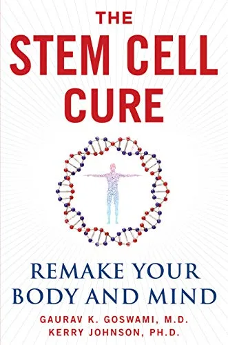 خرید و دانلود نسخه کامل کتاب زبان اصلی The Stem Cell Cure: Remake Your Body and Mind Kindle Edition PDF | دانلود کتاب خارجی_6aaa4b9e380e7.jpeg خرید و دانلود نسخه کامل کتاب زبان اصلی The Stem Cell Cure: Remake Your Body and Mind Kindle Edition PDF | دانلود کتاب خارجی
