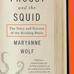 خرید و دانلود نسخه کامل کتاب زبان اصلی Proust and the Squid: The Story and Science of the Reading Brain PDF | دانلود کتاب خارجی