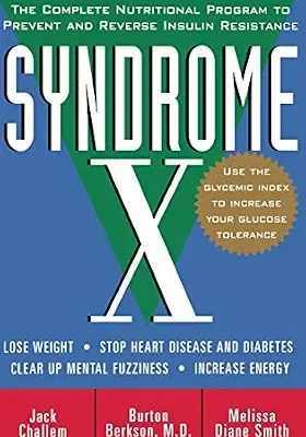 خرید و دانلود نسخه کامل کتاب زبان اصلی Syndrome X: The Complete Nutritional Program to Prevent and Reverse Insulin Resistance | دانلود کتاب خارجی