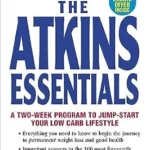 خرید و دانلود نسخه کامل کتاب زبان اصلی The Atkins Essentials: A Two-Week Program to Jump-start Your Low Carb Lifestyle | دانلود کتاب خارجی
