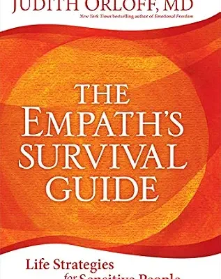 خرید و دانلود نسخه کامل کتاب زبان اصلی The Empath’s Survival Guide: Life Strategies for Sensitive People PDF | دانلود کتاب خارجی