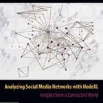 خرید و دانلود نسخه کامل کتاب زبان اصلی Analyzing Social Media Networks with NodeXL: Insights from a Connected World 2nd Edition PDF | دانلود کتاب خارجی