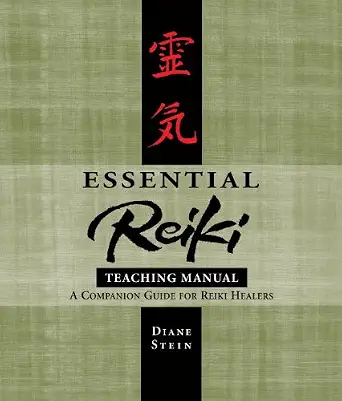 خرید و دانلود نسخه کامل کتاب زبان اصلی Essential Reiki Teaching Manual: A Companion Guide for Reiki Healers PDF | دانلود کتاب خارجی