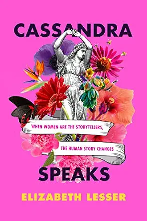 خرید و دانلود نسخه کامل کتاب زبان اصلی Cassandra Speaks: When Women Are the Storytellers, the Human Story Changes PDF | دانلود کتاب خارجی_6ab1e907a5255.webp خرید و دانلود نسخه کامل کتاب زبان اصلی Cassandra Speaks: When Women Are the Storytellers, the Human Story Changes PDF | دانلود کتاب خارجی