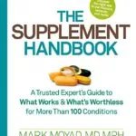 خرید و دانلود نسخه کامل کتاب زبان اصلی The Supplement Handbook: A Trusted Expert’s Guide to What Works & What’s Worthless for More Than 100 Conditions Kindle Edition PDF | دانلود کتاب خارجی