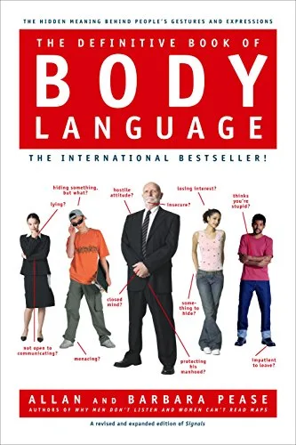 خرید و دانلود نسخه کامل کتاب زبان اصلی The Definitive Book of Body Language: The Hidden Meaning Behind People’s Gestures and Expressions Kindle Edition PDF | دانلود کتاب خارجی_6ab19af82076f.jpeg خرید و دانلود نسخه کامل کتاب زبان اصلی The Definitive Book of Body Language: The Hidden Meaning Behind People’s Gestures and Expressions Kindle Edition PDF | دانلود کتاب خارجی