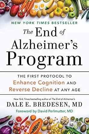 خرید و دانلود نسخه کامل کتاب زبان اصلی The End of Alzheimer’s Program: The First Protocol to Enhance Cognition and Reverse Decline at Any Age | دانلود کتاب خارجی_6aba6fbe8b076.jpeg خرید و دانلود نسخه کامل کتاب زبان اصلی The End of Alzheimer’s Program: The First Protocol to Enhance Cognition and Reverse Decline at Any Age | دانلود کتاب خارجی