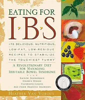 خرید و دانلود نسخه کامل کتاب زبان اصلی Eating for IBS: 175 Delicious, Nutritious, Low-Fat, Low-Residue Recipes to Stabilize the Touchiest Tummy | دانلود کتاب خارجی