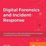 خرید و دانلود نسخه کامل کتاب زبان اصلی Digital Forensics and Incident Response: A practical guide to deploying digital forensic techniques in response to cyber security incidents 1st Edition PDF | دانلود کتاب خارجی