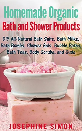 خرید و دانلود نسخه کامل کتاب زبان اصلی Homemade Organic Bath and Shower Products: DIY All-Natural Bath Salts, Bath Milks, Bath Bombs, Shower Gels, Bubble Baths, Bath Teas, Body Scrubs, Body Cleansers and Suds (DIY Beauty Products) Kindle Edition PDF | دانلود کتاب خارجی_6aac50c9c207a.jpeg خرید و دانلود نسخه کامل کتاب زبان اصلی Homemade Organic Bath and Shower Products: DIY All-Natural Bath Salts, Bath Milks, Bath Bombs, Shower Gels, Bubble Baths, Bath Teas, Body Scrubs, Body Cleansers and Suds (DIY Beauty Products) Kindle Edition PDF | دانلود کتاب خارجی