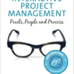 خرید و دانلود نسخه کامل کتاب زبان اصلی Interactive Project Management: Pixels, People, and Process (Voices That Matter) PDF | دانلود کتاب خارجی