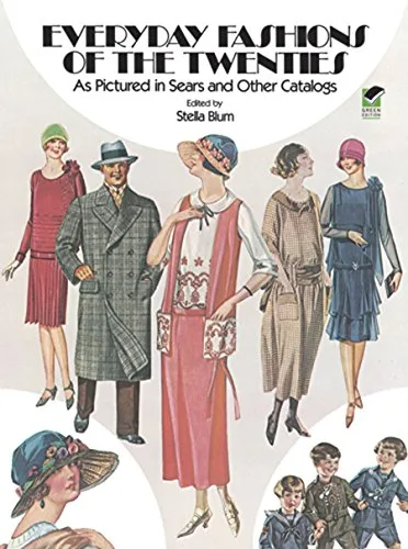 خرید و دانلود نسخه کامل کتاب زبان اصلی Everyday Fashions of the Twenties: As Pictured in Sears and Other Catalogs (Dover Fashion and Costumes) Kindle Edition PDF | دانلود کتاب خارجی