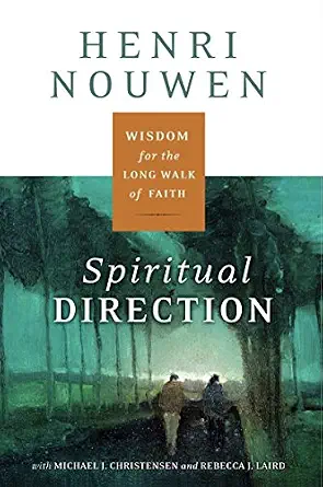 خرید و دانلود نسخه کامل کتاب زبان اصلی Spiritual Direction: Wisdom for the Long Walk of Faith PDF | دانلود کتاب خارجی_6aa7c9762d46e.webp خرید و دانلود نسخه کامل کتاب زبان اصلی Spiritual Direction: Wisdom for the Long Walk of Faith PDF | دانلود کتاب خارجی