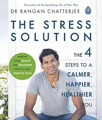 خرید و دانلود نسخه کامل کتاب زبان اصلی The Stress Solution: The 4 Steps to a Calmer, Happier, Healthier You PDF | دانلود کتاب خارجی