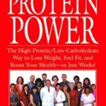 خرید و دانلود نسخه کامل کتاب زبان اصلی Protein Power: The High-Protein/Low-Carbohydrate Way to Lose Weight, Feel Fit, and Boost Your Health–in Just Weeks! Kindle Edition | دانلود کتاب خارجی