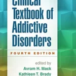 خرید و دانلود نسخه کامل کتاب زبان اصلی Clinical Textbook of Addictive Disorders PDF | دانلود کتاب خارجی