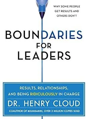 خرید و دانلود نسخه کامل کتاب زبان اصلی Boundaries for Leaders: Results, Relationships, and Being Ridiculously in Charge PDF | دانلود کتاب خارجی