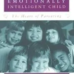 خرید و دانلود نسخه کامل کتاب زبان اصلی Raising An Emotionally Intelligent Child PDF | دانلود کتاب خارجی