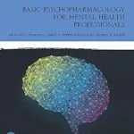 خرید و دانلود نسخه کامل کتاب زبان اصلی Basic Psychopharmacology for Mental Health Professionals PDF | دانلود کتاب خارجی