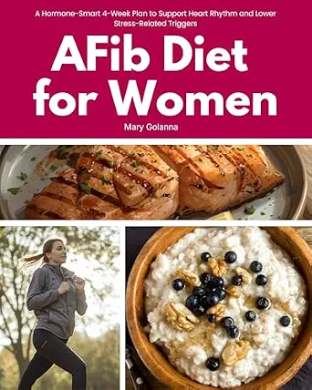 خرید و دانلود نسخه کامل کتاب زبان اصلی AFib Diet for Women: A Hormone-Smart 4-Week Plan to Support Heart Rhythm and Lower Stress-Related Triggers | دانلود کتاب خارجی_6ab6376b59539.webp خرید و دانلود نسخه کامل کتاب زبان اصلی AFib Diet for Women: A Hormone-Smart 4-Week Plan to Support Heart Rhythm and Lower Stress-Related Triggers | دانلود کتاب خارجی