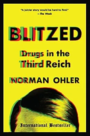خرید و دانلود نسخه کامل کتاب زبان اصلی Blitzed: Drugs in the Third Reich PDF | دانلود کتاب خارجی_6ab1977c0e3ca.jpeg خرید و دانلود نسخه کامل کتاب زبان اصلی Blitzed: Drugs in the Third Reich PDF | دانلود کتاب خارجی