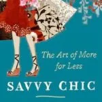 خرید و دانلود نسخه کامل کتاب زبان اصلی Savvy Chic: The Art of More for Less PDF | دانلود کتاب خارجی