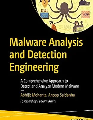خرید و دانلود نسخه کامل کتاب زبان اصلی Malware Analysis and Detection Engineering: A Comprehensive Approach to Detect and Analyze Modern Malware PDF | دانلود کتاب خارجی
