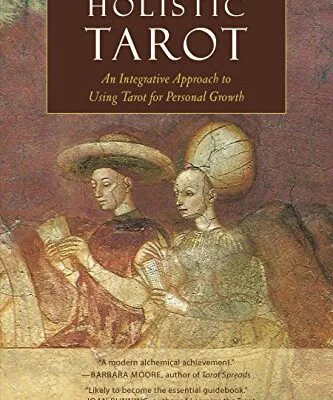 خرید و دانلود نسخه کامل کتاب زبان اصلی Holistic Tarot: An Integrative Approach to Using Tarot for Personal Growth Kindle Edition PDF | دانلود کتاب خارجی