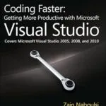خرید و دانلود نسخه کامل کتاب زبان اصلی Coding Faster: Getting More Productive with Microsoft Visual Studio (Developer Reference) PDF | دانلود کتاب خارجی