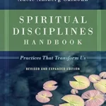 خرید و دانلود نسخه کامل کتاب زبان اصلی Spiritual Disciplines Handbook: Practices That Transform Us (Transforming Resources) PDF | دانلود کتاب خارجی