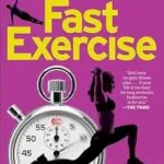 خرید و دانلود نسخه کامل کتاب زبان اصلی FastExercise: The Simple Secret of High-Intensity Training | دانلود کتاب خارجی
