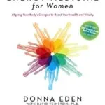 خرید و دانلود نسخه کامل کتاب زبان اصلی Energy Medicine for Women: Aligning Your Body’s Energies to Boost Your Health and Vitality PDF | دانلود کتاب خارجی