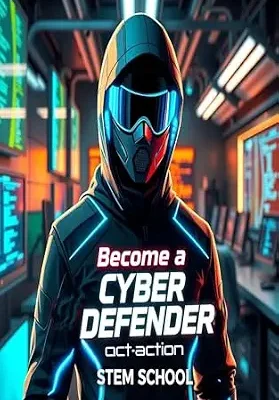 خرید و دانلود نسخه کامل کتاب زبان اصلی Become a Cyber Defender: Practical Steps to Digital Security Careers (CyberShield Series- Learn Digital Security in a Connected World) PDF | دانلود کتاب خارجی