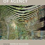 خرید و دانلود نسخه کامل کتاب زبان اصلی The Sense of Agency (Social Cognition and Social Neuroscience) PDF | دانلود کتاب خارجی