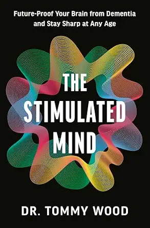 خرید و دانلود نسخه کامل کتاب زبان اصلی The Stimulated Mind: Future-Proof Your Brain from Dementia and Stay Sharp at Any Age | دانلود کتاب خارجی_6aba6e61abf3e.webp خرید و دانلود نسخه کامل کتاب زبان اصلی The Stimulated Mind: Future-Proof Your Brain from Dementia and Stay Sharp at Any Age | دانلود کتاب خارجی