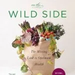 خرید و دانلود نسخه کامل کتاب زبان اصلی Eating on the Wild Side: The Missing Link to Optimum Health | دانلود کتاب خارجی