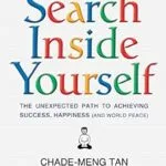 خرید و دانلود نسخه کامل کتاب زبان اصلی Search Inside Yourself: The Unexpected Path to Achieving Success, Happiness (and World Peace) PDF | دانلود کتاب خارجی