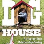 خرید و دانلود نسخه کامل کتاب زبان اصلی Out of the Doghouse: A Step-by-Step Relationship-Saving Guide for Men Caught Cheating PDF | دانلود کتاب خارجی