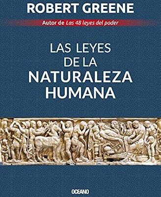 خرید و دانلود نسخه کامل کتاب زبان اصلی Las leyes de la naturaleza humana (Biblioteca Robert Greene) (Spanish Edition) PDF | دانلود کتاب خارجی