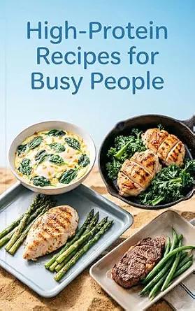 خرید و دانلود نسخه کامل کتاب زبان اصلی High-Protein Recipes for Busy People: Practical, Repeatable Meals for Packed Schedules and Tired Evenings for Nourishing Meals for Busy Households (High-Protein Healthy Recipes) | دانلود کتاب خارجی_6ab83b8e499e0.webp خرید و دانلود نسخه کامل کتاب زبان اصلی High-Protein Recipes for Busy People: Practical, Repeatable Meals for Packed Schedules and Tired Evenings for Nourishing Meals for Busy Households (High-Protein Healthy Recipes) | دانلود کتاب خارجی