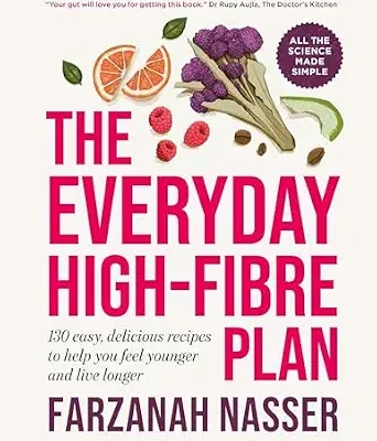 خرید و دانلود نسخه کامل کتاب زبان اصلی The Everyday High-Fibre Plan: 130 delicious recipes to help you feel younger and live longer | دانلود کتاب خارجی