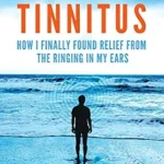 خرید و دانلود نسخه کامل کتاب زبان اصلی Rewiring Tinnitus: How I Finally Found Relief From the Ringing in My Ears | دانلود کتاب خارجی