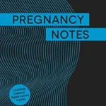 خرید و دانلود نسخه کامل کتاب زبان اصلی Pregnancy Notes : Before; During & After PDF | دانلود کتاب خارجی