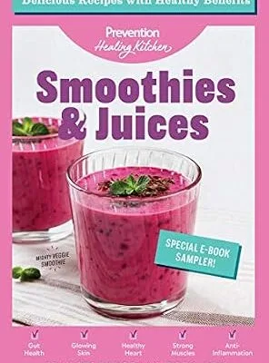 خرید و دانلود نسخه کامل کتاب زبان اصلی Smoothies & Juices: Prevention Healing Kitchen Free 11-Recipe Sampler | دانلود کتاب خارجی