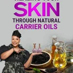خرید و دانلود نسخه کامل کتاب زبان اصلی Healing Your Skin Through Natural Carrier Oils PDF | دانلود کتاب خارجی