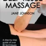 خرید و دانلود نسخه کامل کتاب زبان اصلی Deep Tissue Massage: Hands-on Guide for Therapists (Hands-On Guides for Therapists) First Edition PDF | دانلود کتاب خارجی